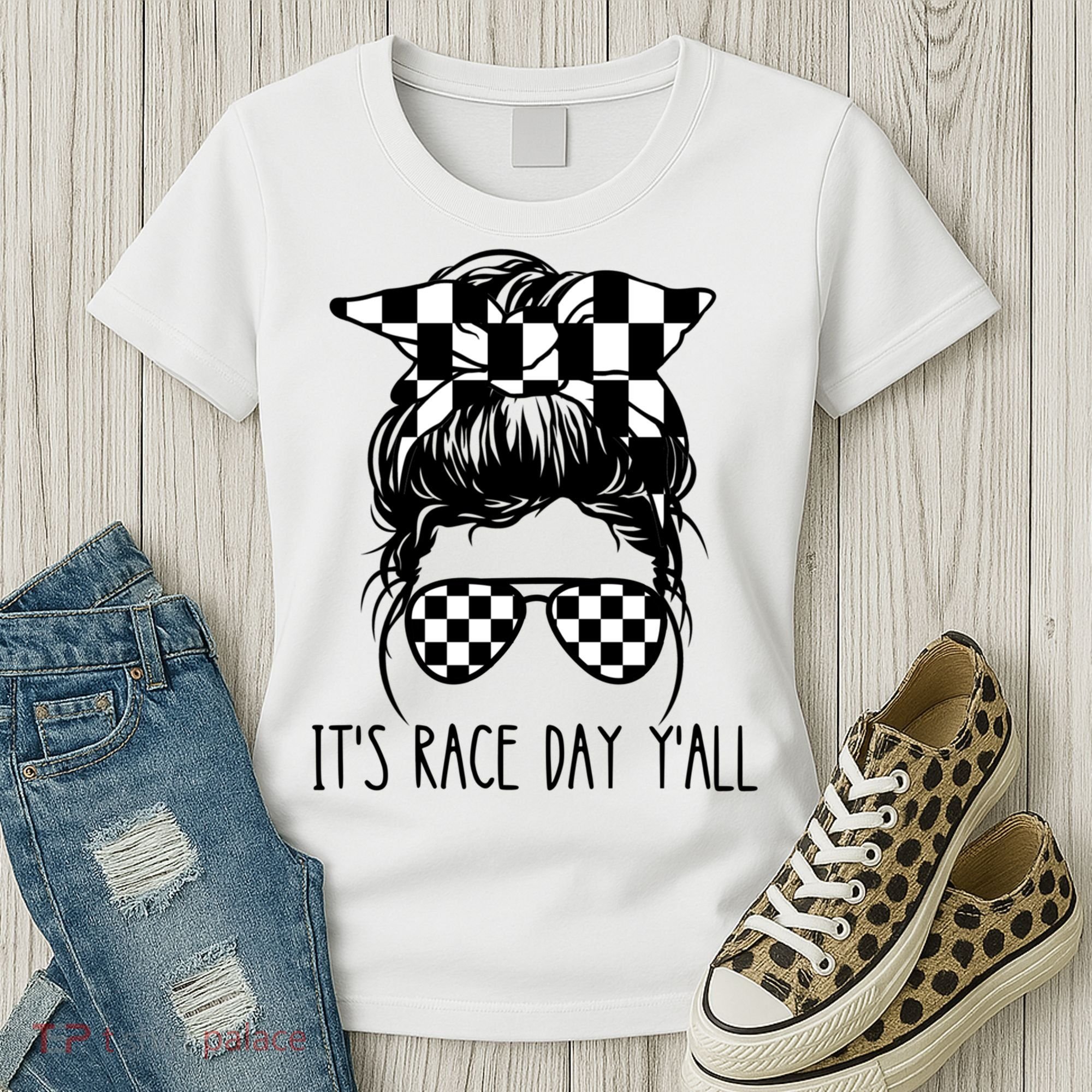 It's Race Day Y'all Checkered Flag Messy Bun Racing Lovers Great Gift Women's T-Shirt