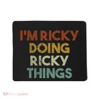 I'm Ricky Doing Ricky Things Funny First Name Ricky Mousepad thumb 0
