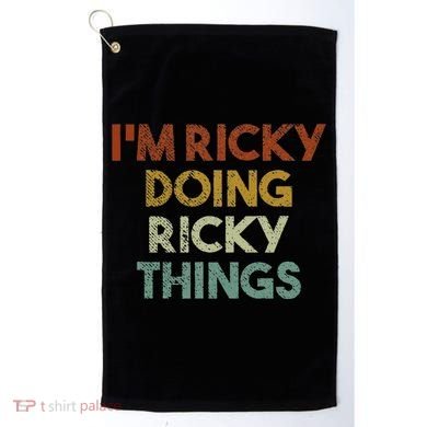 I'm Ricky Doing Ricky Things Funny First Name Ricky Golf Towel