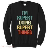 IM Rupert Doing Rupert Things Personalized First Name Gift Sweatshirt thumb 0