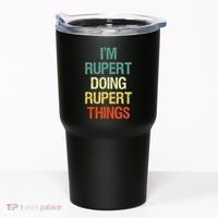 IM Rupert Doing Rupert Things Personalized First Name Gift Tumbler thumb 0