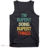 IM Rupert Doing Rupert Things Personalized First Name Gift Tank Top thumb 0