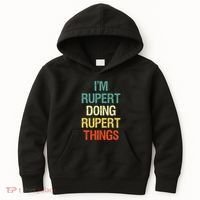 IM Rupert Doing Rupert Things Personalized First Name Gift Kids Hoodie thumb 0