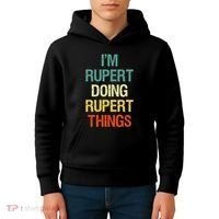 IM Rupert Doing Rupert Things Personalized First Name Gift Kids Hoodie thumb 4