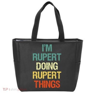 IM Rupert Doing Rupert Things Personalized First Name Gift Tote Bag