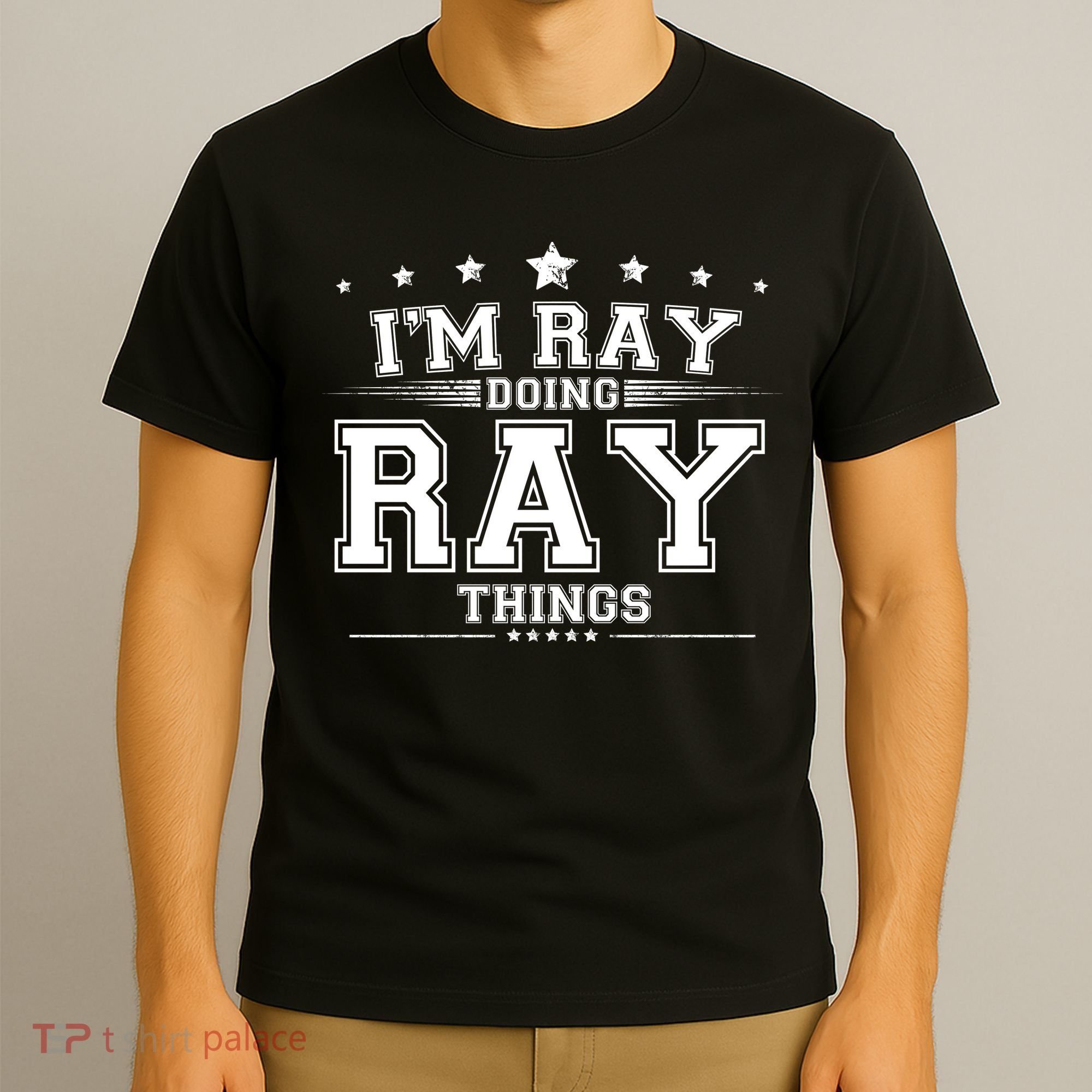 Im Ray Doing Ray Things T-Shirt