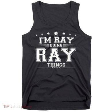 Im Ray Doing Ray Things Tank Top