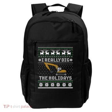 I Really Dig The Holidays Excavator Christmas Ugly Gift Backpack