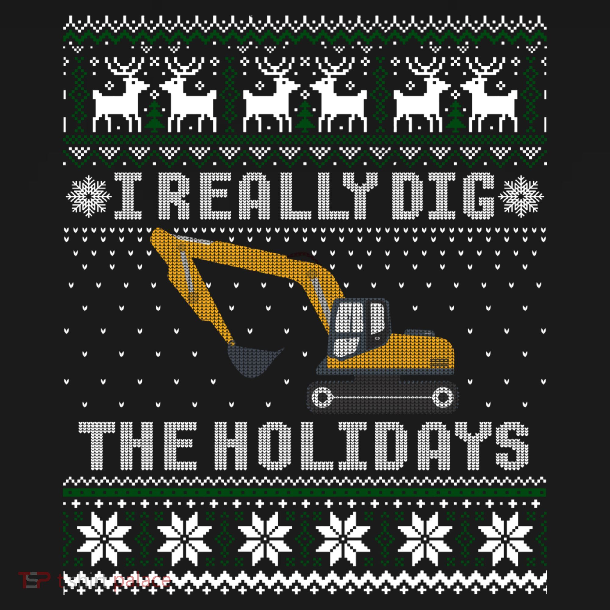 I Really Dig The Holidays Excavator Christmas Ugly Gift Ornament
