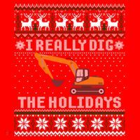 I Really Dig The Holidays Excavator Christmas Ugly Gift Santa Hat thumb 1