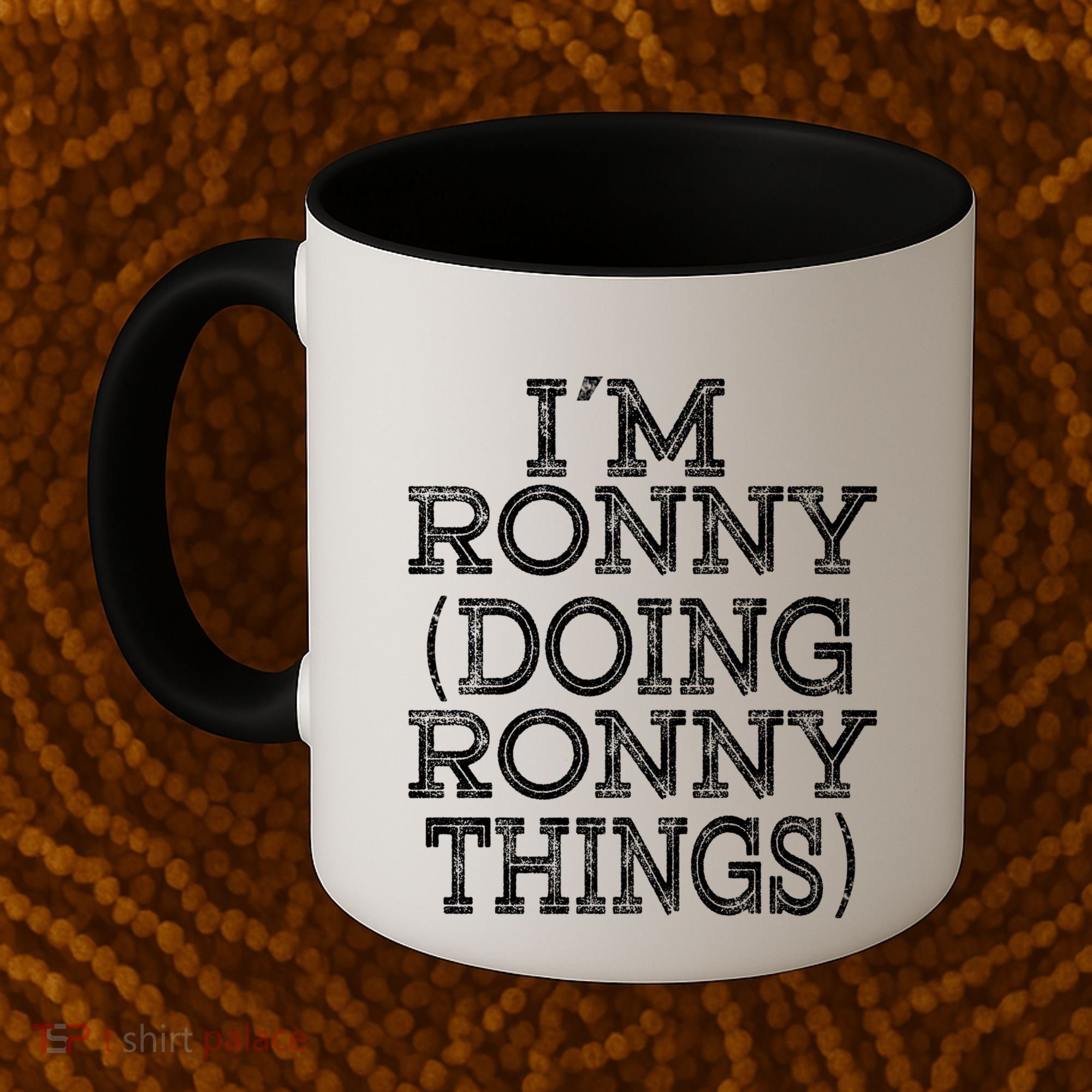 I'm Ronny Doing Ronny Things Family Reunion First Name Gift Coffee Mug