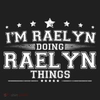 Im Raelyn Doing Raelyn Things Women's Sweatshirt thumb 2
