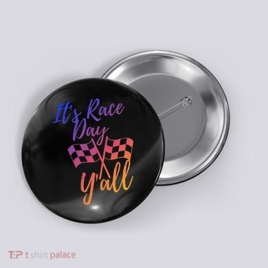 Its Race Day Yall Checkered Flag American Flag Race Button