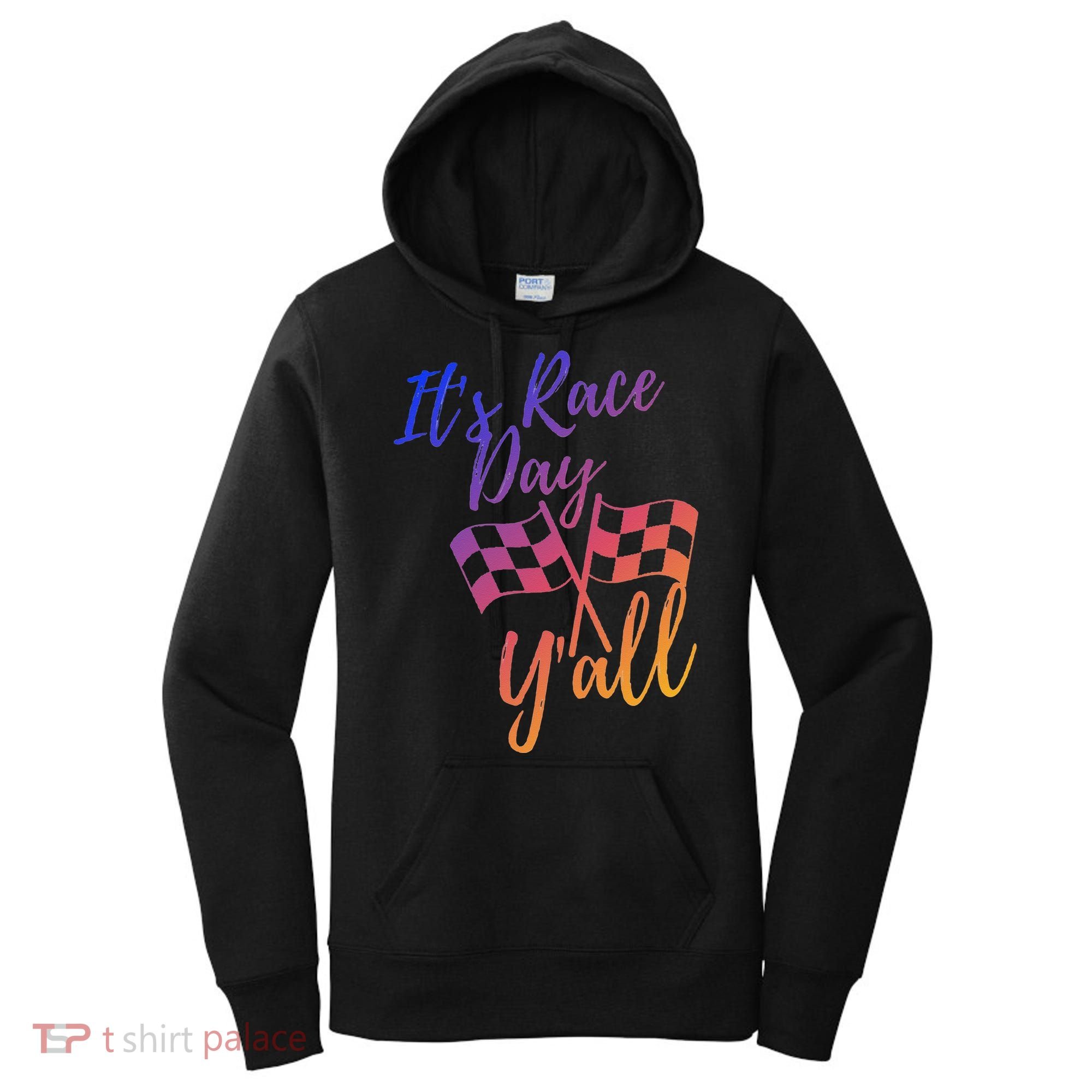 Its Race Day Yall Checkered Flag American Flag Race Women's Hoodie