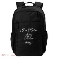 I'M ROBIN DOING ROBIN THINGS Funny Birthday Name Gift Idea Backpack thumb 0