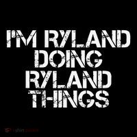 I'M RYLAND DOING RYLAND THINGS Name Funny Birthday Gift Idea Coffee Mug thumb 5
