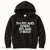 I'M RYLAND DOING RYLAND THINGS Name Funny Birthday Gift Idea Kids Hoodie thumb 0