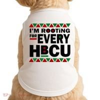 I'm Rooting For Every HBCU Black History Month African Pride Doggie Tank thumb 0