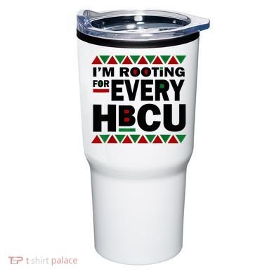 I'm Rooting For Every HBCU Black History Month African Pride Tumbler