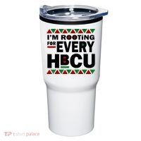 I'm Rooting For Every HBCU Black History Month African Pride Tumbler thumb 0