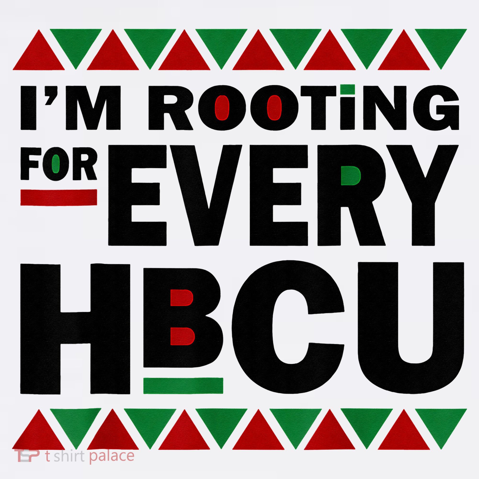 I'm Rooting For Every HBCU Black History Month African Pride Women's Tank Top