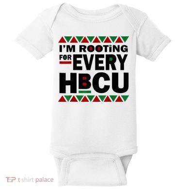 I'm Rooting For Every HBCU Black History Month African Pride Baby Bodysuit