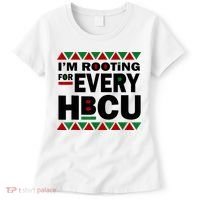 I'm Rooting For Every HBCU Black History Month African Pride Women's T-Shirt thumb 0