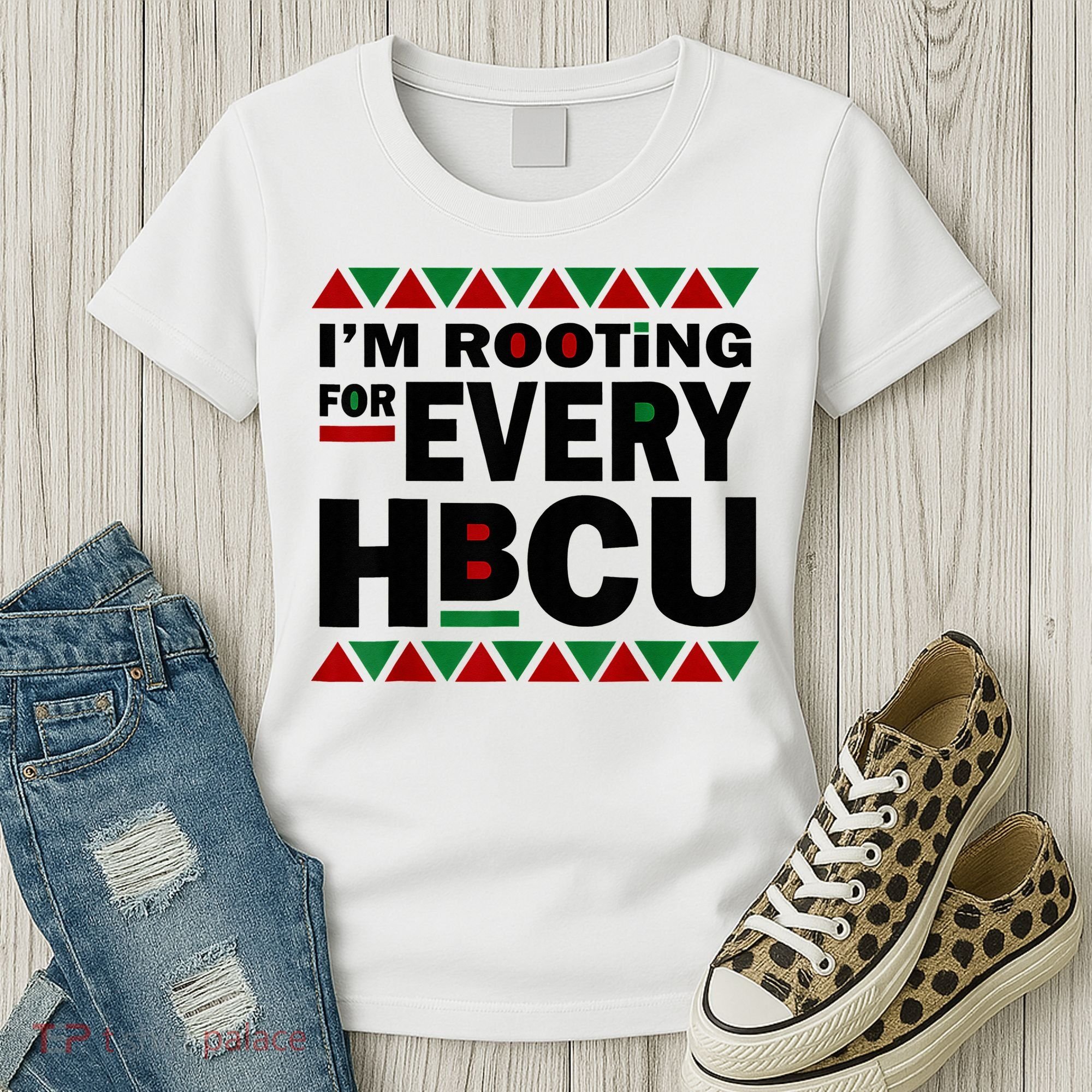 I'm Rooting For Every HBCU Black History Month African Pride Women's T-Shirt