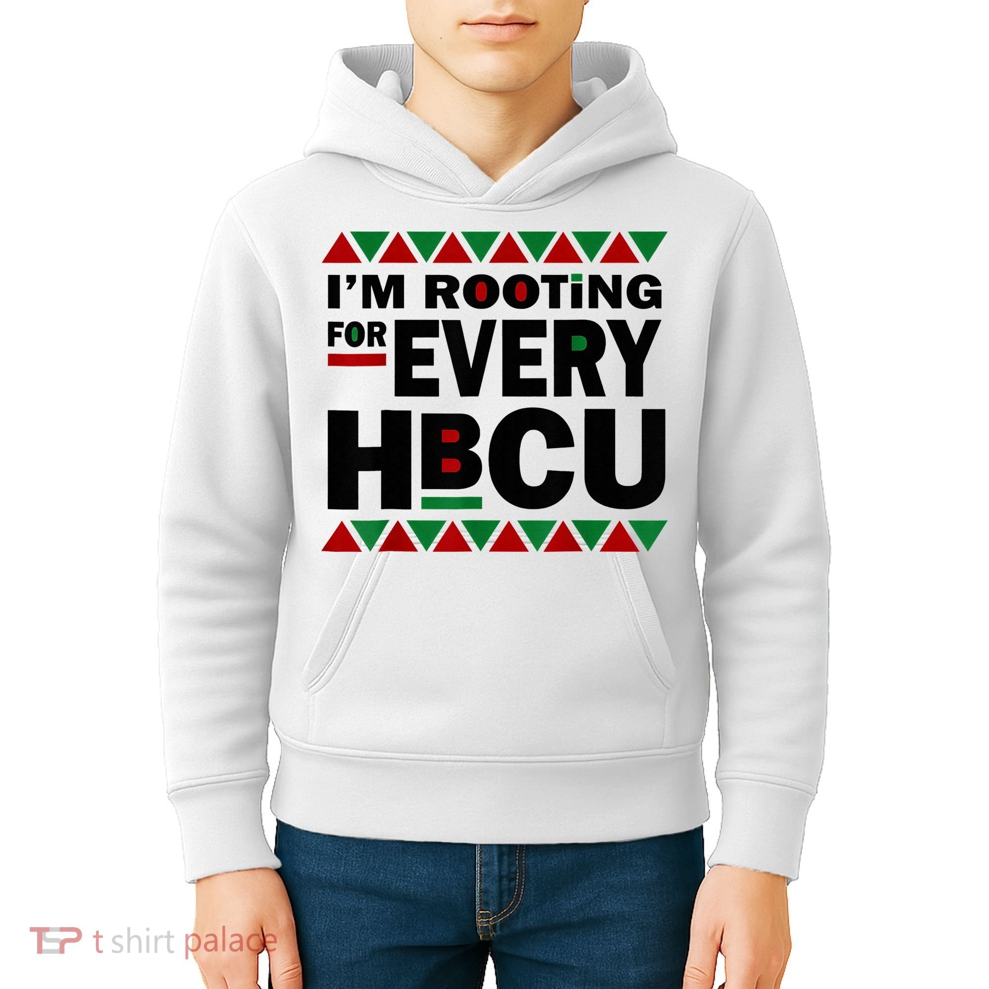 I'm Rooting For Every HBCU Black History Month African Pride Kids Hoodie