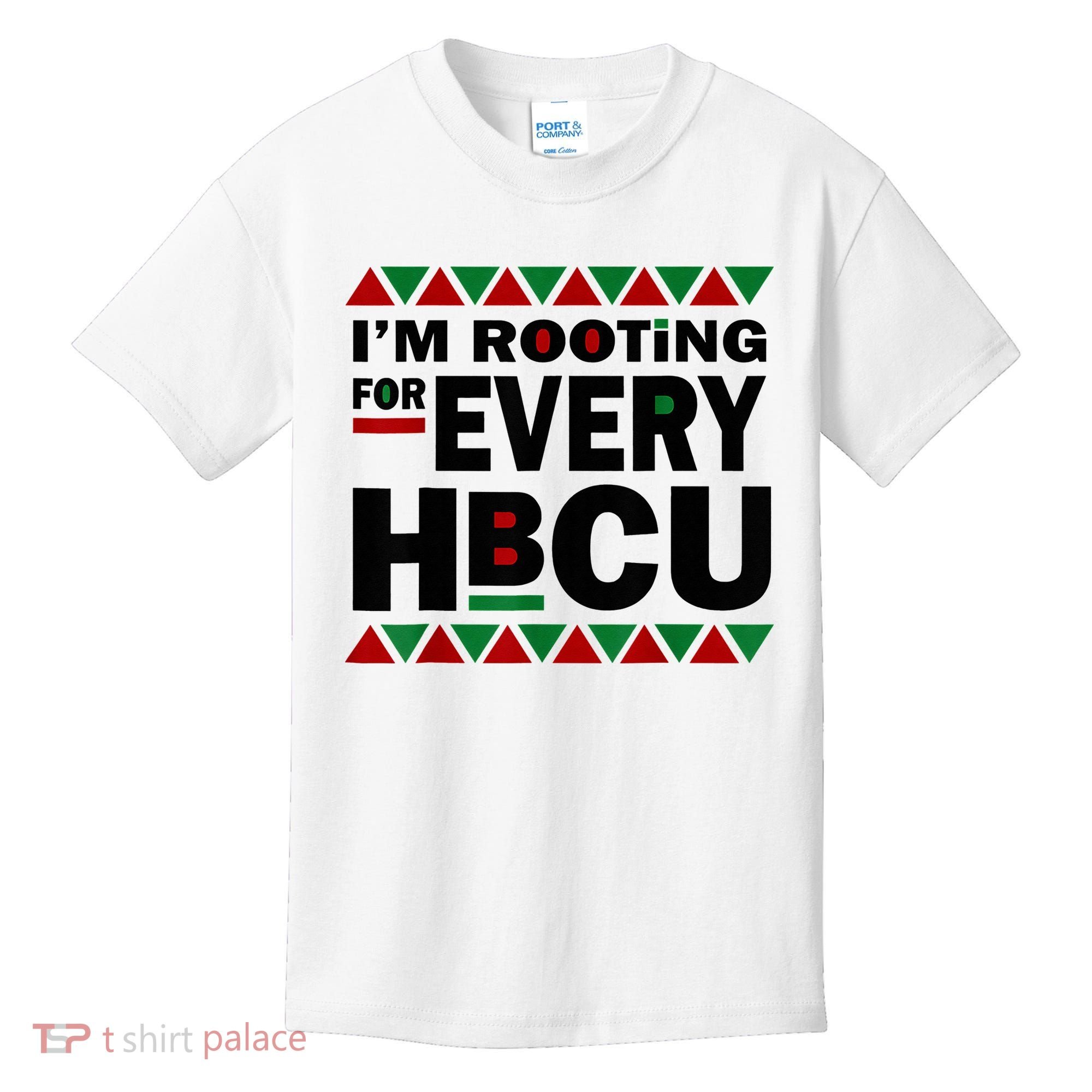 I'm Rooting For Every HBCU Black History Month African Pride Kids T-Shirt