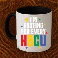 IM Rooting For Every Hbcu African American Coffee Mug thumb 2