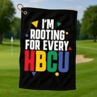 IM Rooting For Every Hbcu African American Golf Towel thumb 1