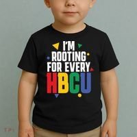 IM Rooting For Every Hbcu African American Toddler T-Shirt thumb 2
