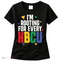 IM Rooting For Every Hbcu African American Women's T-Shirt thumb 0