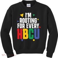 IM Rooting For Every Hbcu African American Kids Sweatshirt thumb 0