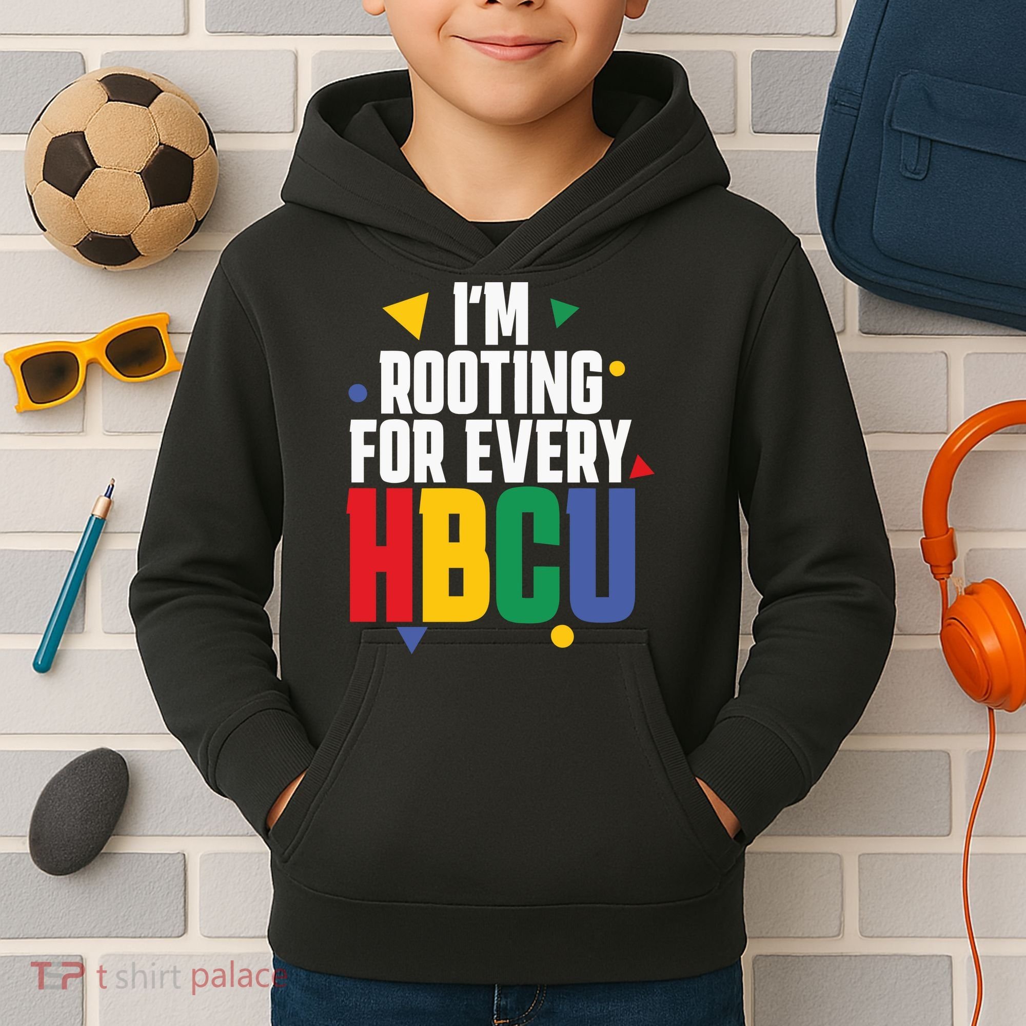 IM Rooting For Every Hbcu African American Kids Hoodie