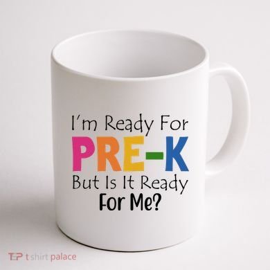 Im Ready For Pre K But Is It Ready For Me Coffee Mug back