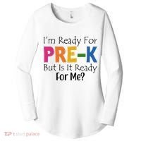 Im Ready For Pre K But Is It Ready For Me Women's Perfect Tri Tunic Long Sleeve Shirt thumb 0