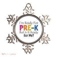 Im Ready For Pre K But Is It Ready For Me Ornament thumb 0