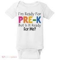 Im Ready For Pre K But Is It Ready For Me Baby Bodysuit thumb 0