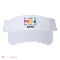 Im Ready For Pre K But Is It Ready For Me Visor thumb 0