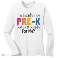 Im Ready For Pre K But Is It Ready For Me Women's Long Sleeve Shirt thumb 0