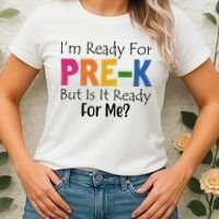 Im Ready For Pre K But Is It Ready For Me Women's T-Shirt thumb 2