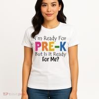 Im Ready For Pre K But Is It Ready For Me Women's T-Shirt thumb 4
