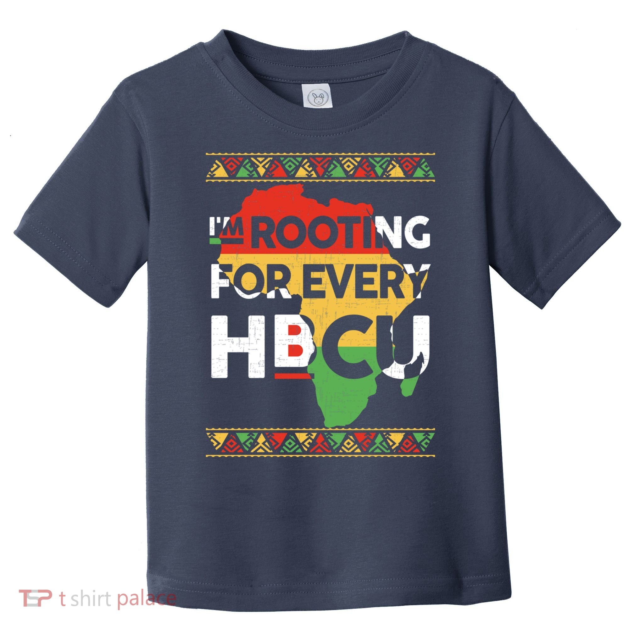 I'm Rooting For Every HBCU Graduation Costume Girl Toddler T-Shirt