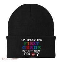 Im Ready For First Grade But Is It Ready For Me Beanie thumb 0
