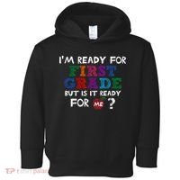 Im Ready For First Grade But Is It Ready For Me Toddler Hoodie thumb 0