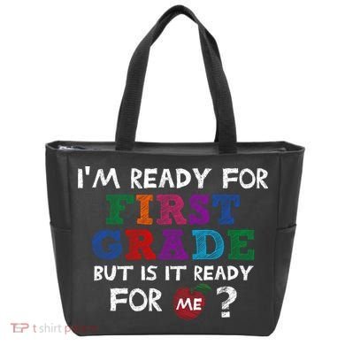 Im Ready For First Grade But Is It Ready For Me Tote Bag