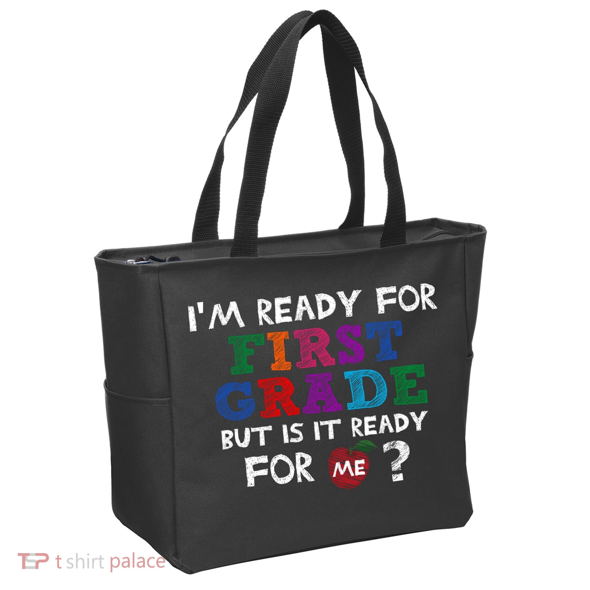 Im Ready For First Grade But Is It Ready For Me Tote Bag