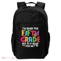 I'm Ready For 5th Grade Back To School First Day Of School Backpack thumb 0